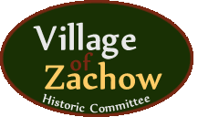 Village of Zachow Historic Committee